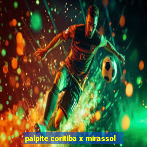 palpite coritiba x mirassol